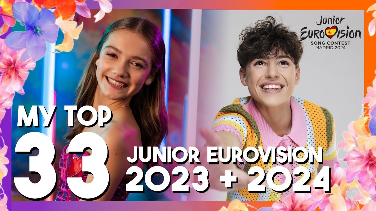 Top 33 | JUNIOR EUROVISION 2023 + JUNIOR EUROVISION 2024 | JESC