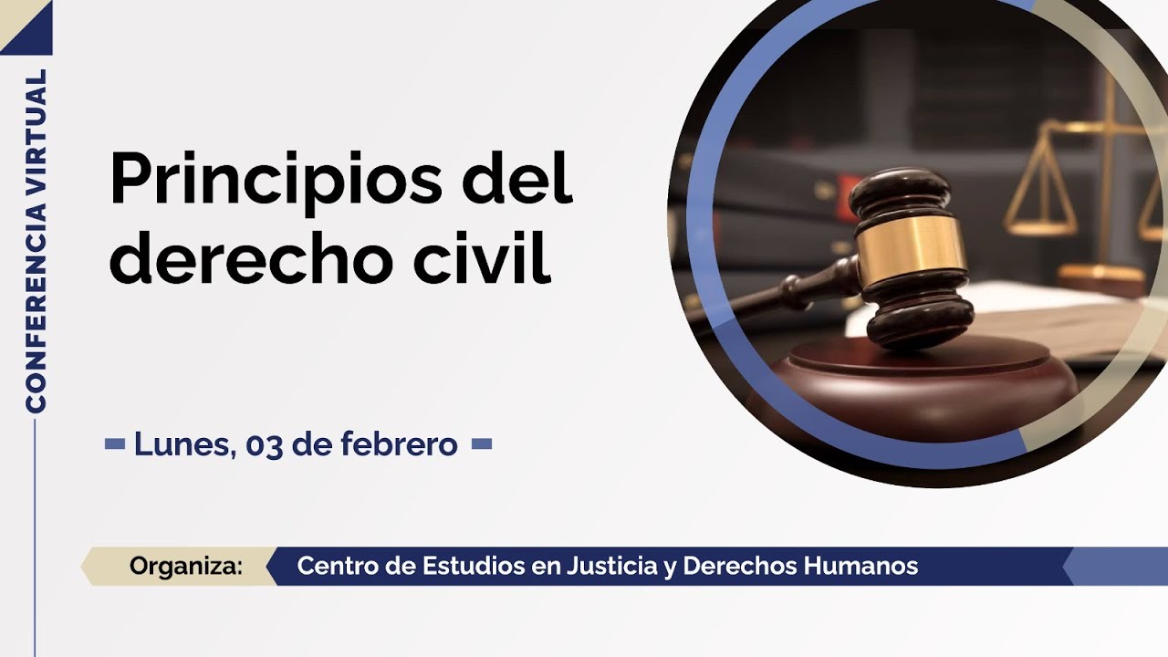 Conferencia | Principios del derecho civil