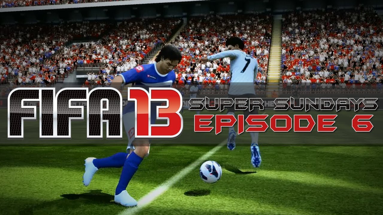 FIFA 13 - Kazooie94's Super Sundays Episode 6