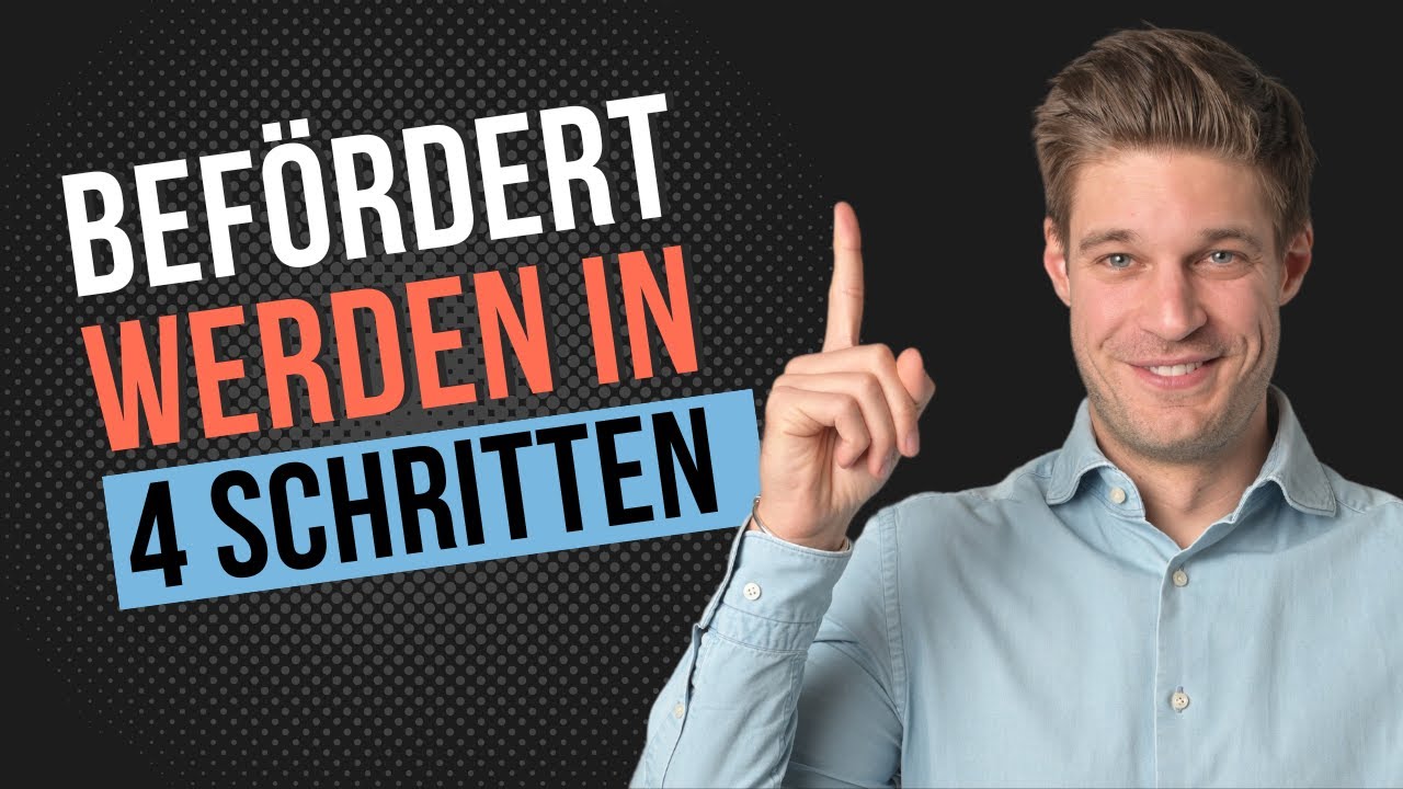 4 Wege, wie du garantiert bef&ouml;rdert wirst! 📈