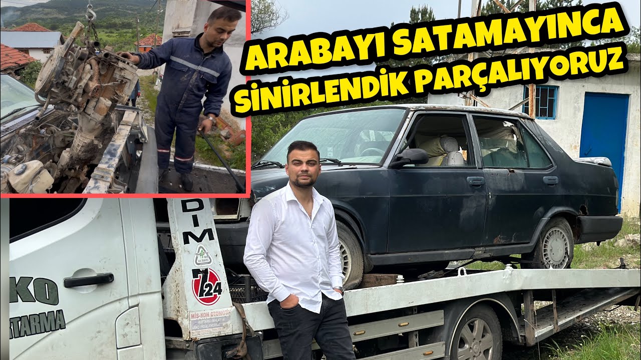 ARABAYI SATAMAYINCA SİNİRLENDİK PARÇALIYORUZ (TOFAŞ ŞAHİN)