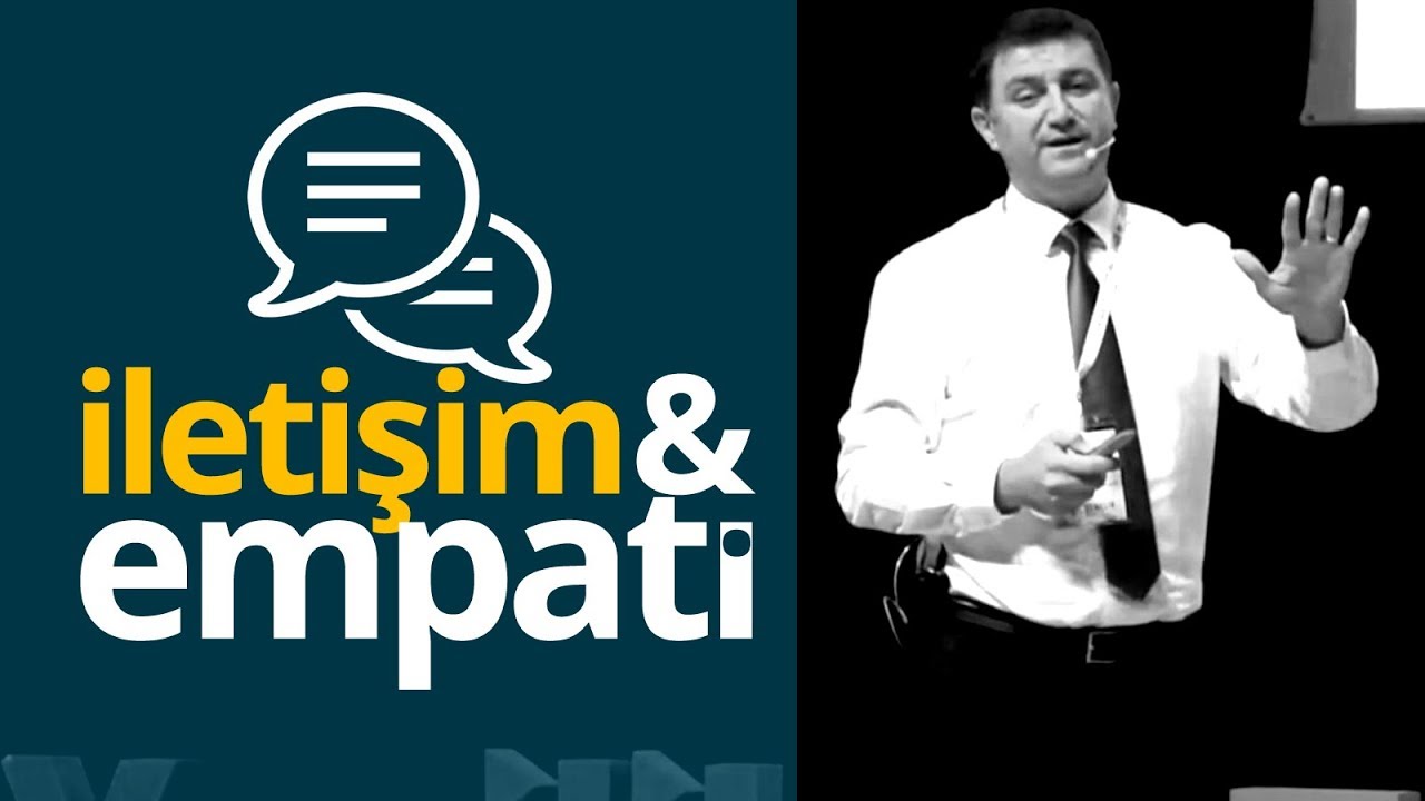 İletişim ve Empati | Levent Galip Yeşil