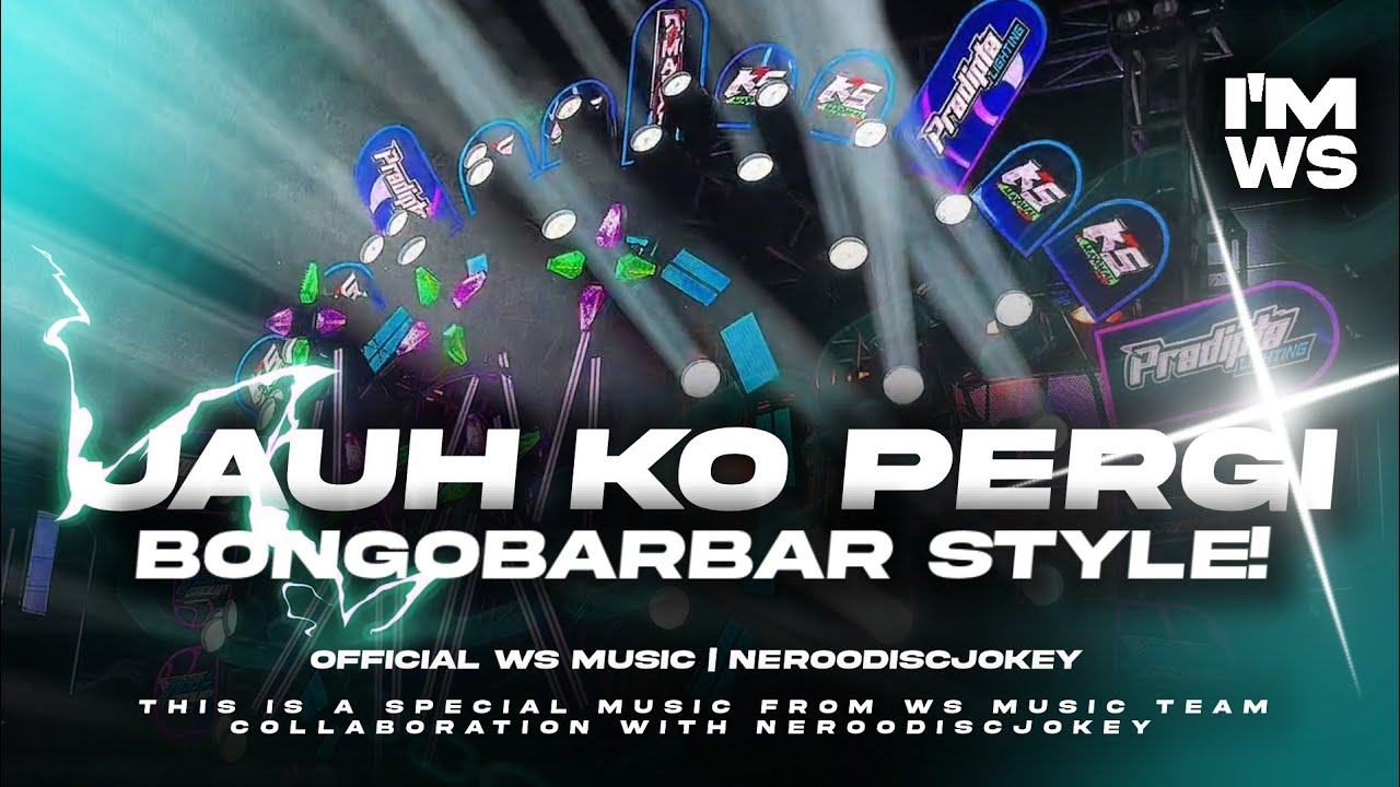 DJ JAUH KO PERGI VIRALL STYLE BONGOBARBAR!!
