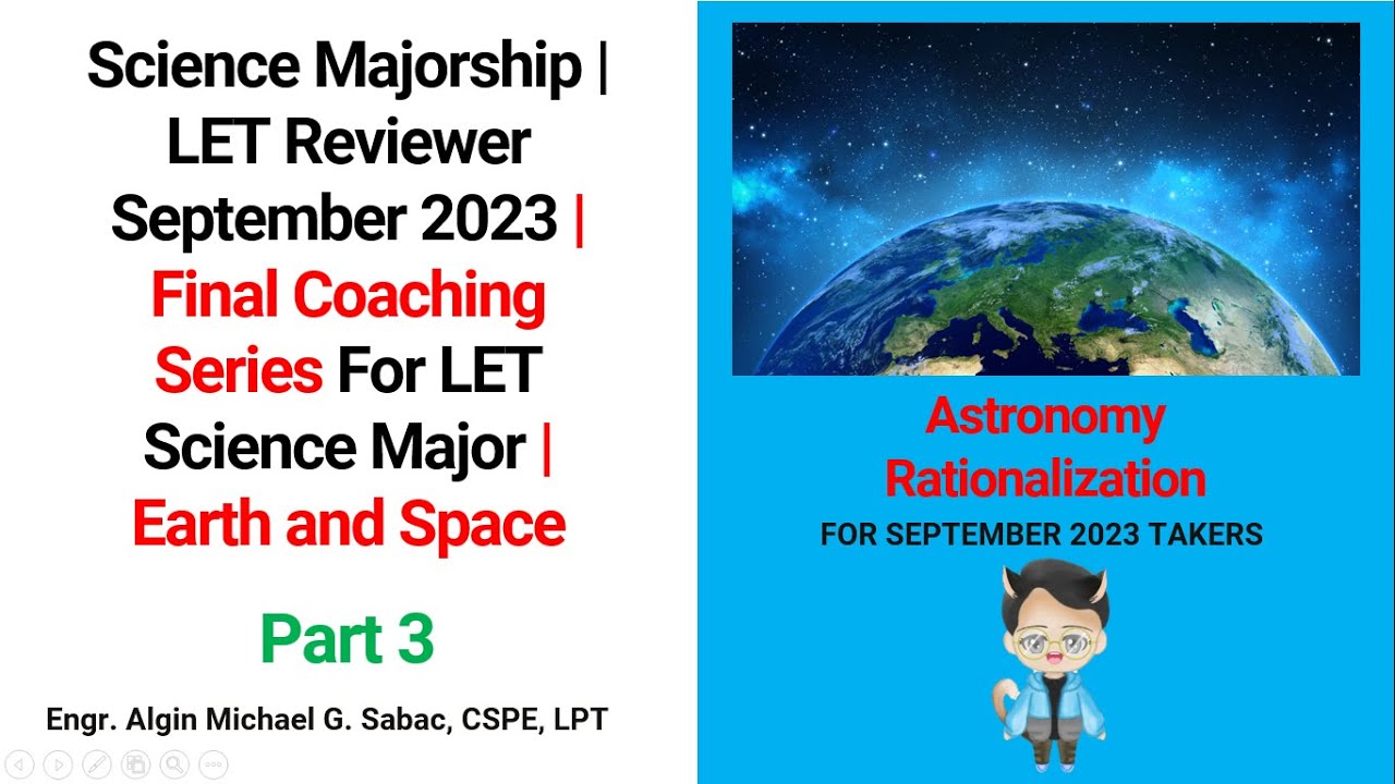 Science Majorship | LET Reviewer September 2023 | Final Coaching LET Science Major | Earth and Space