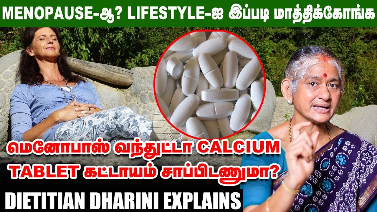 இதையெல்லாம் Follow செஞ்சா Menopause-ஐ Easy-ஆ கடக்கலாம் - Dietitian Dharini | Menopause