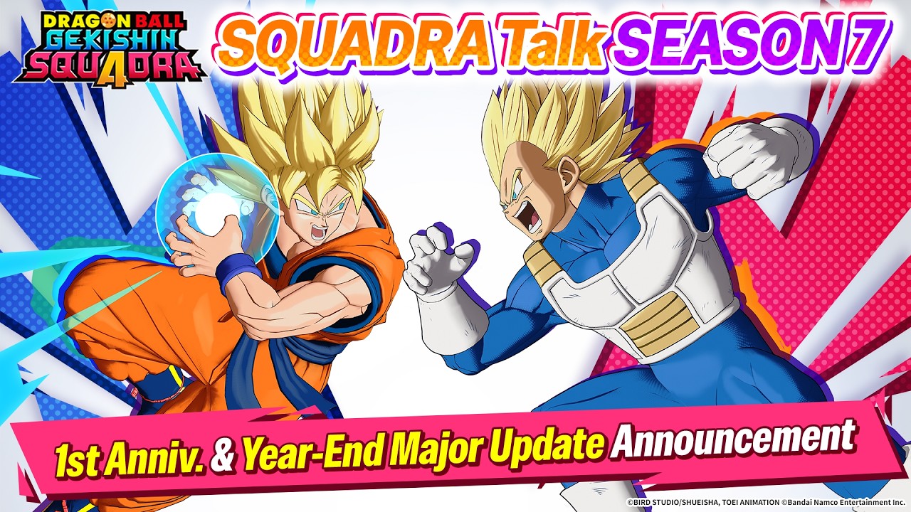 SQUADRA Talk Season 7│1st Anniv. & Year-End Overhaul Announcement [DRAGON BALL GEKISHIN SQUADRA]