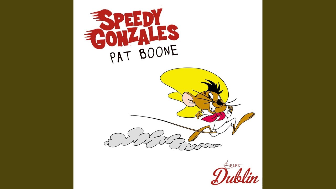 Speedy Gonzales (Remastered)