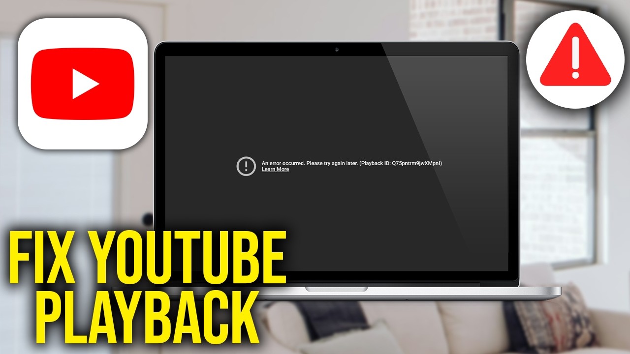 How To Fix An Error Occurred Please Try Again Later Playback ID Youtube