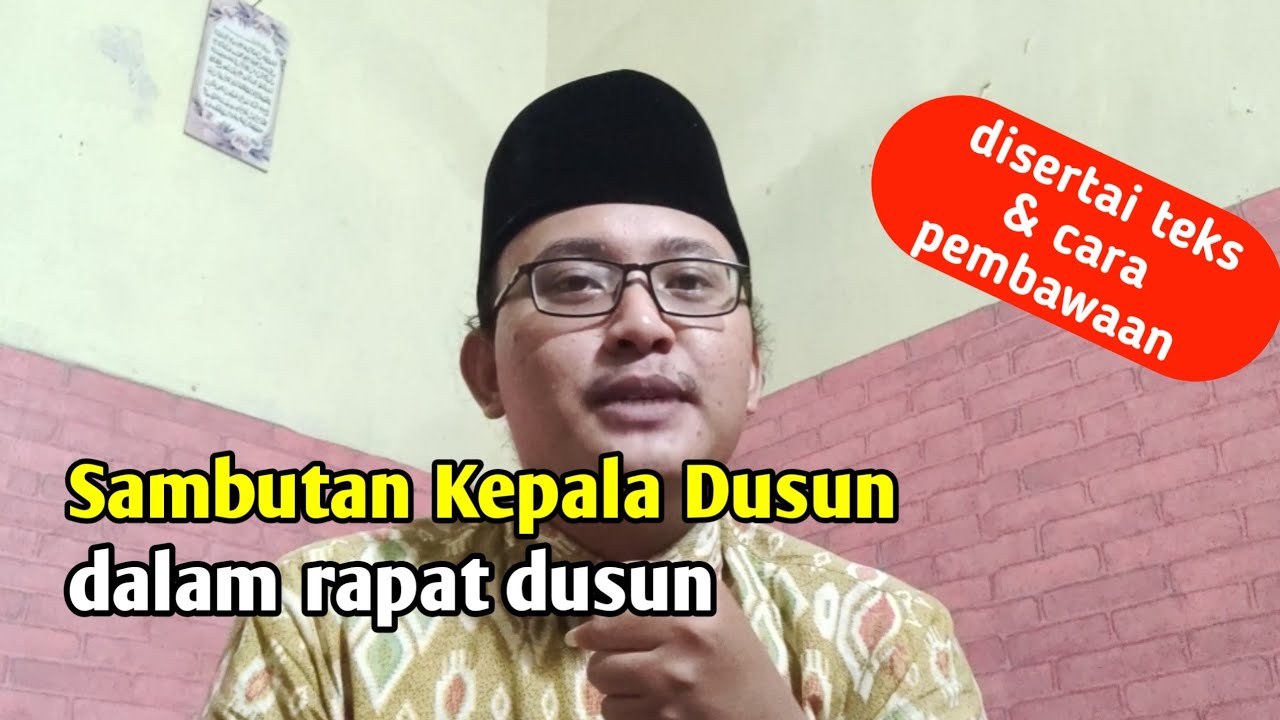 Contoh Sambutan Kepala Dusun dalam Rapat Dusun