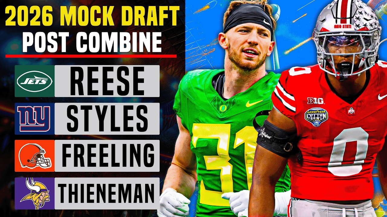 Post Combine 2026 NFL Mock Draft | BIG RISERS