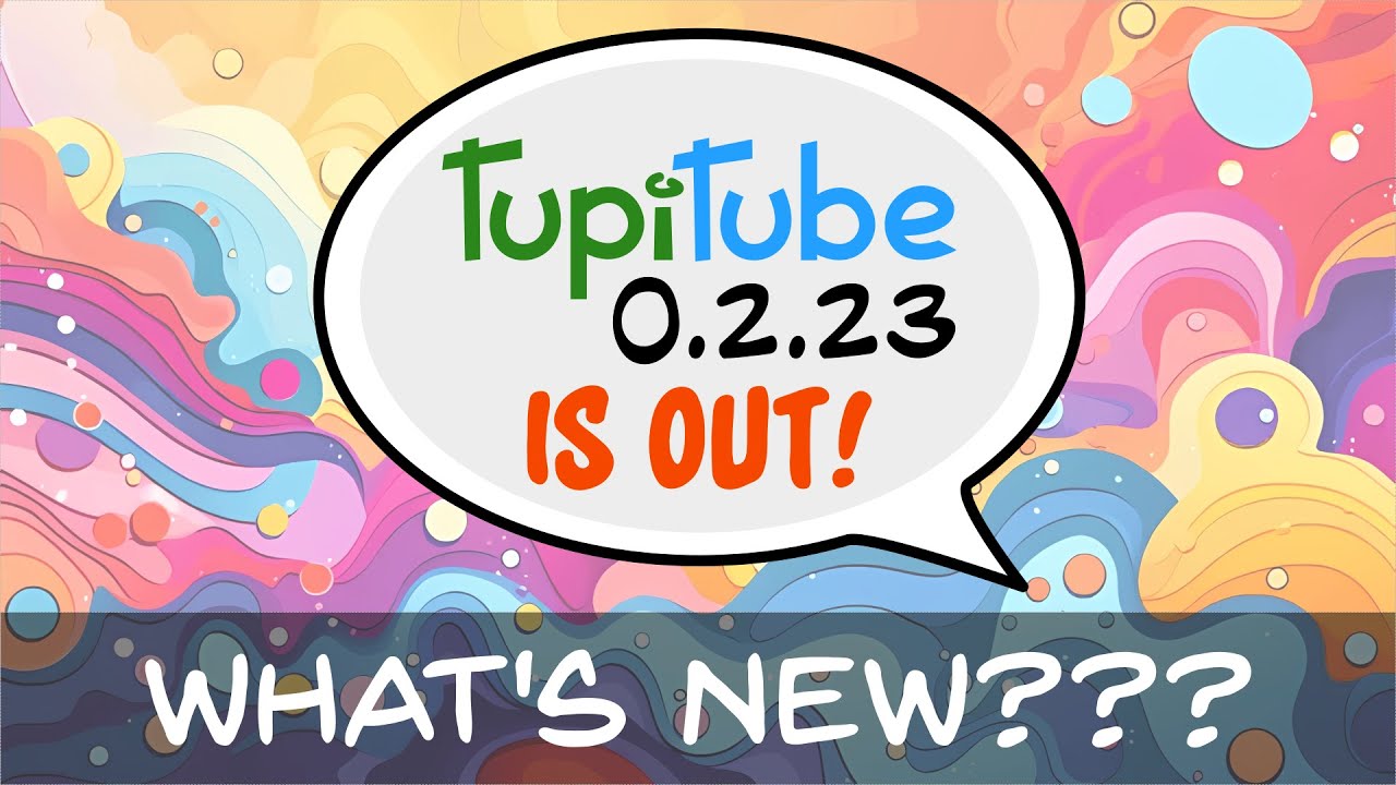 TupiTube Desk New Release (0.2.23)