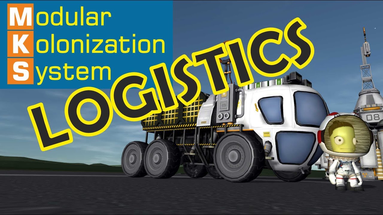 Логистика - Модульные системы колонизации - KSP 1.4.2