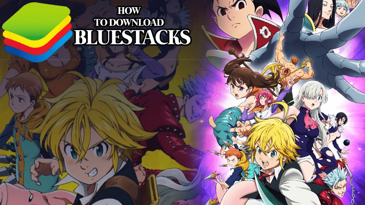 Play Seven Deadly Sins Grand Cross For A LONGER Time W/ Bluestacks!