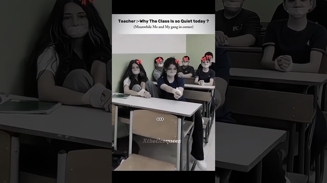 why the class is quite #aesthetic #trendy #shorts #viral #students #class #funny #fypシ #viraltrend