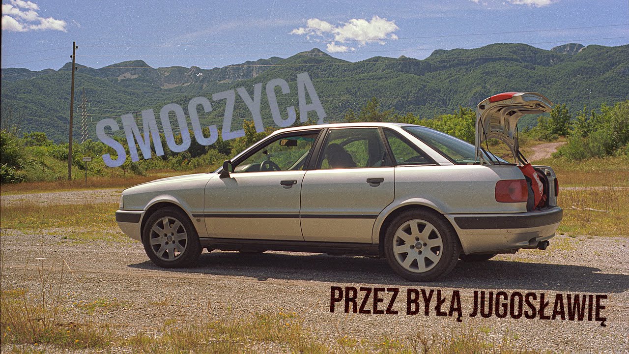 Smoczycą po dawnej Jugosławii | 5000 kilometrów w Audi 80 | #EUROTRIP