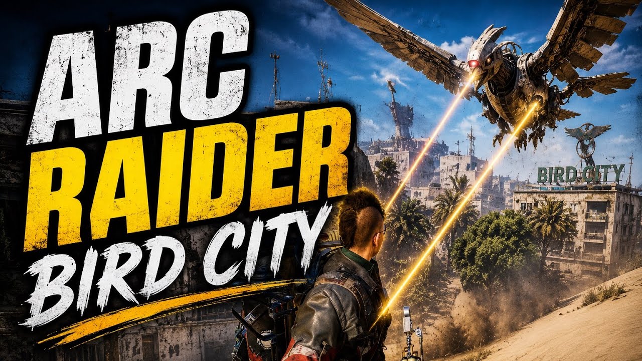 Arc Raiders - Bird City