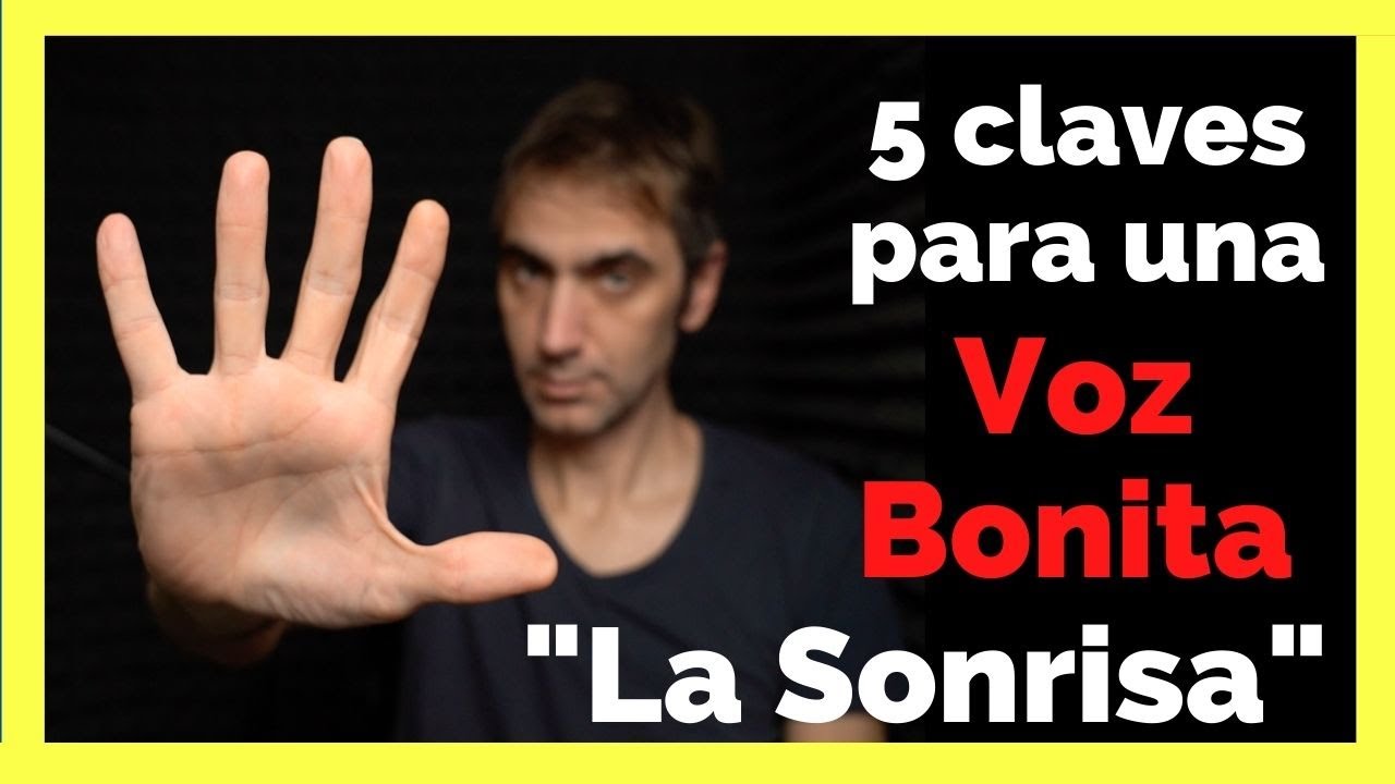 La SONRISA y los RESONADORES | Los SECRETOS de una VOZ BONITA 3/5