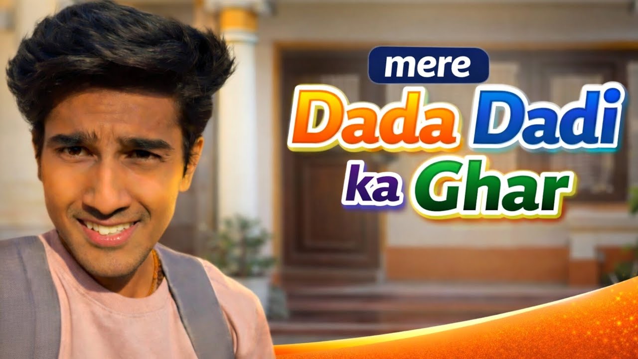 Aaj aa gaya main apne dada dadi ke ghar | rehne ke liye | #viral #dadadadi #dailyvlog #explorepage 