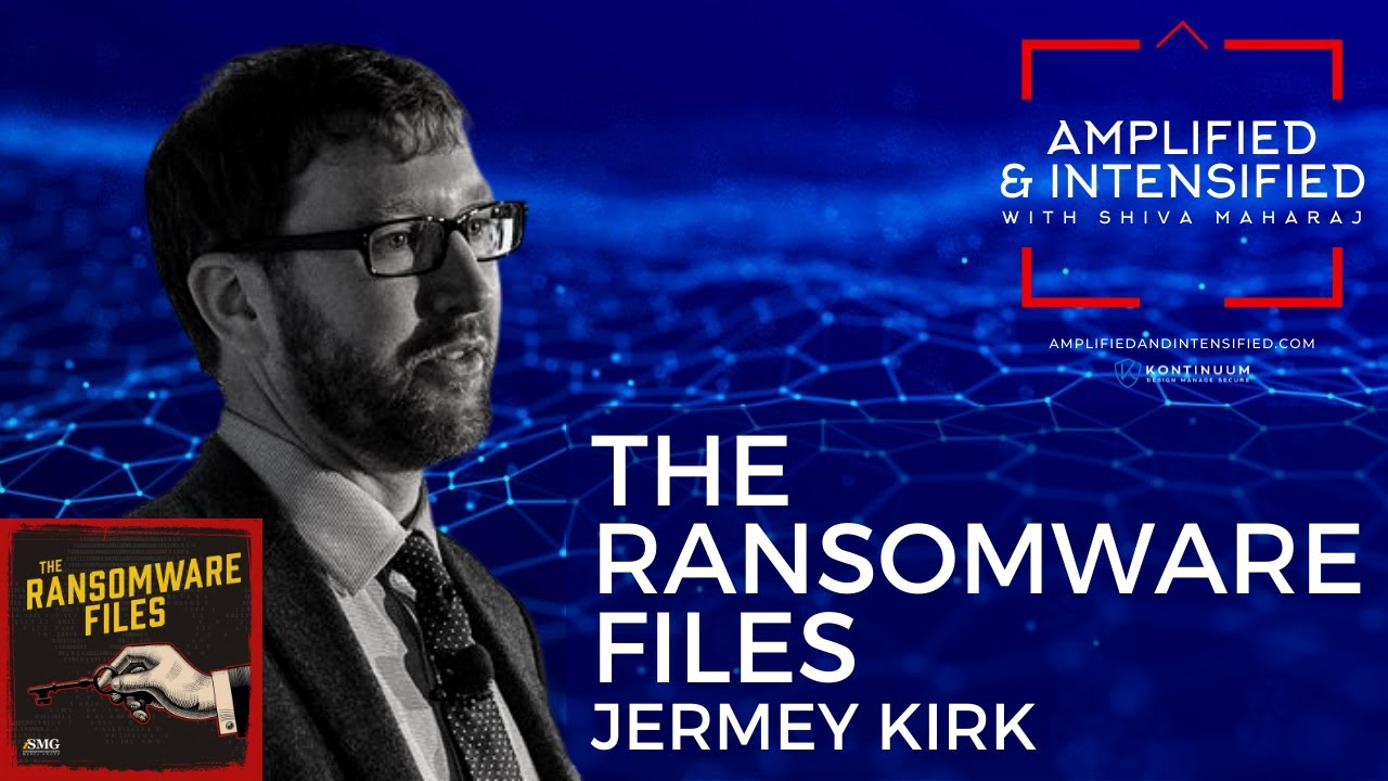59 - Jeremy Kirk of The Ransomware Files