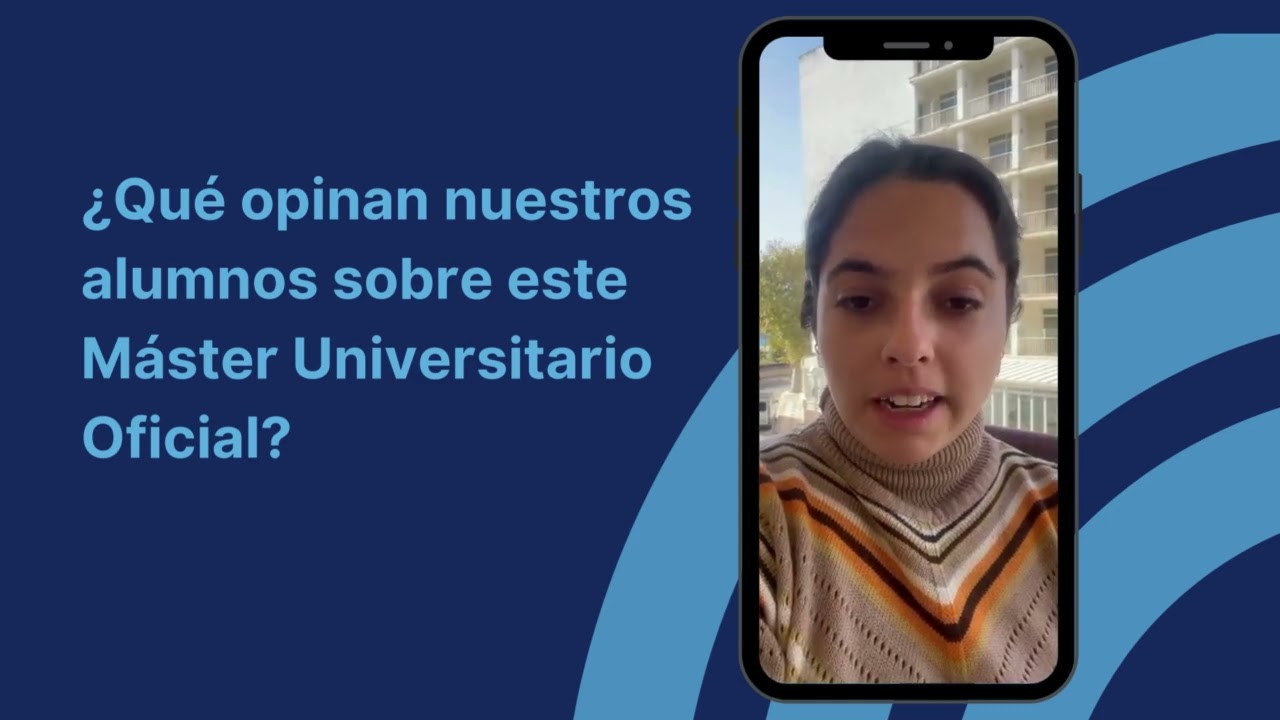 ¿Qué opinan nuestros estudiantes sobre este Máster Universitario Oficial?