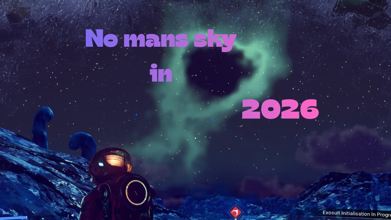 this is no mans sky in 2026
