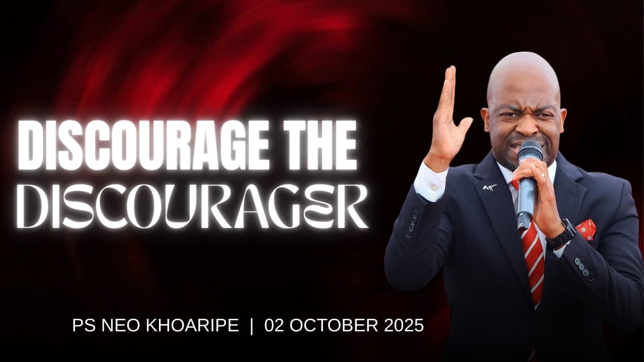 Discourage The Discourager | Ps Neo Khoaripe