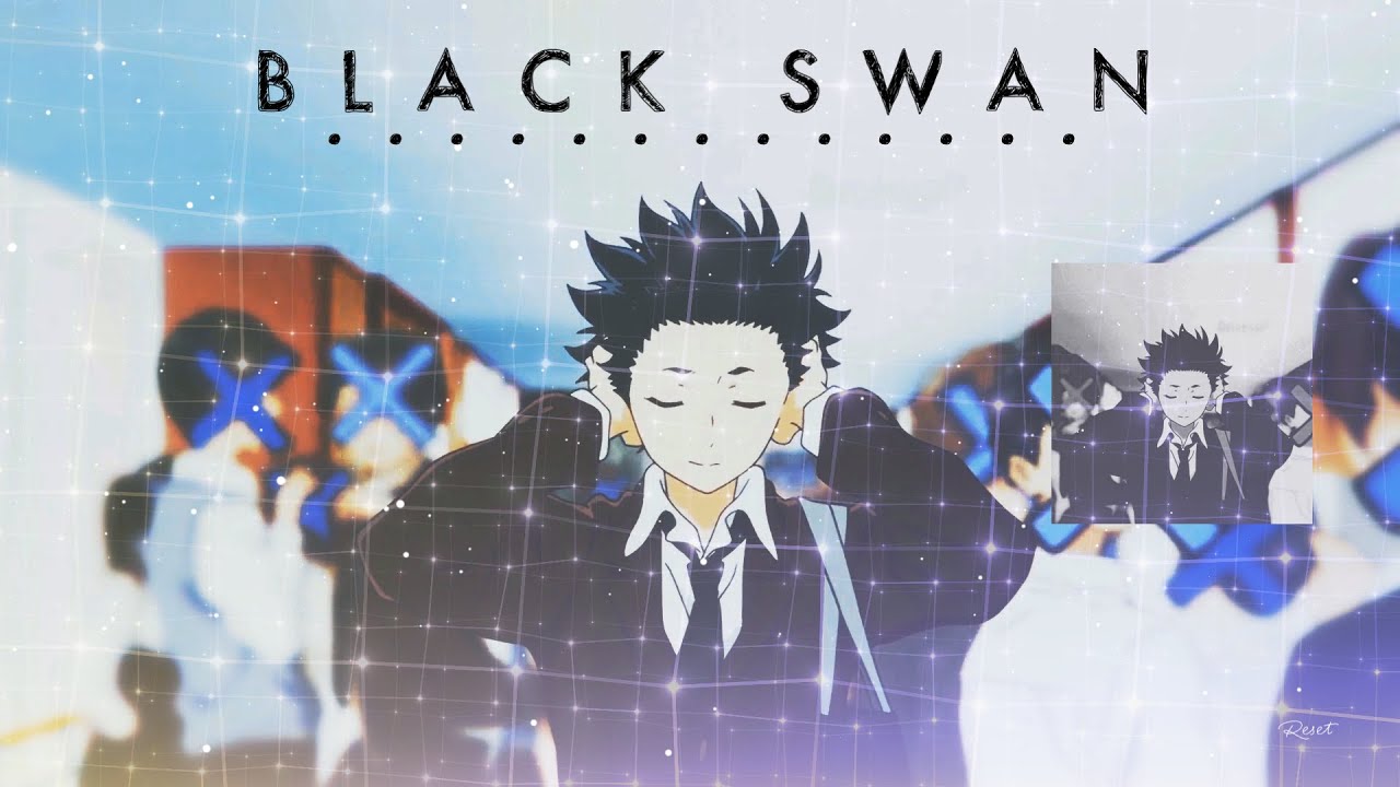 Black Swan - [Edit/AMV]