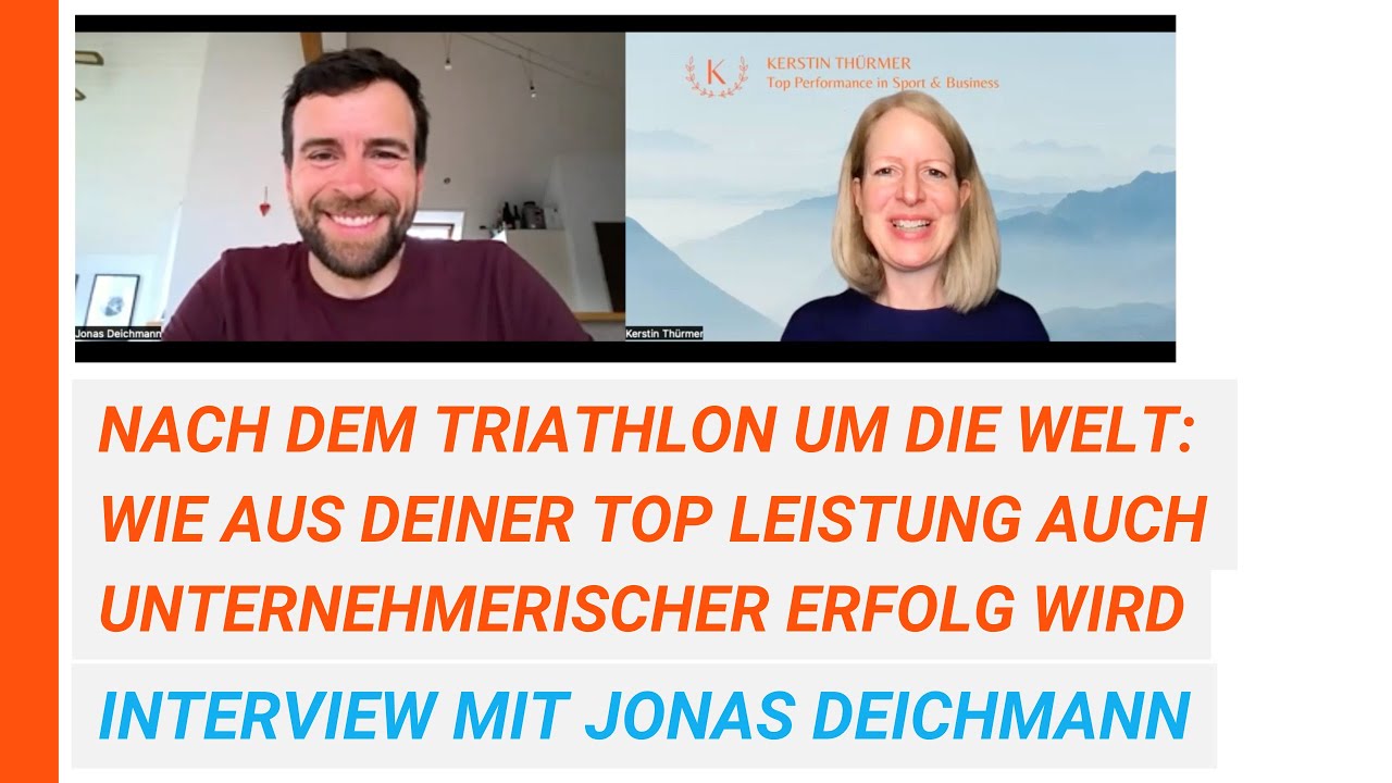 Episode 72: Jonas Deichmann: Wie aus Deiner Top Leistung auch unternehmerischer Erfolg wird
