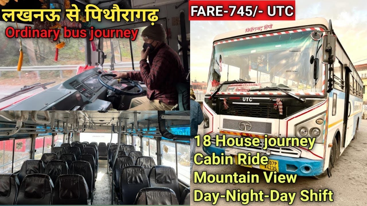 LUCKNOW TO PITHORAGARH BUS JOURNEY ||❤️|| Lucknow to pithoragarh bus journey