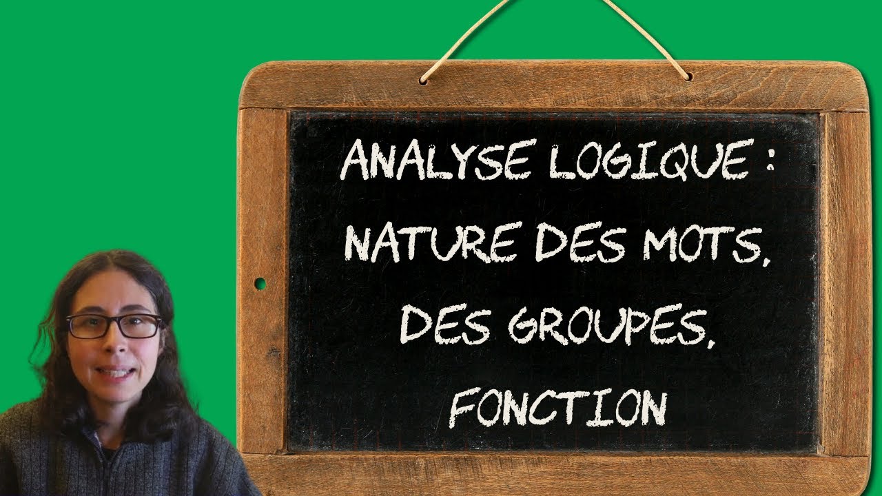 3 étapes pour faire l'analyse grammaticale et logique d'une phrase