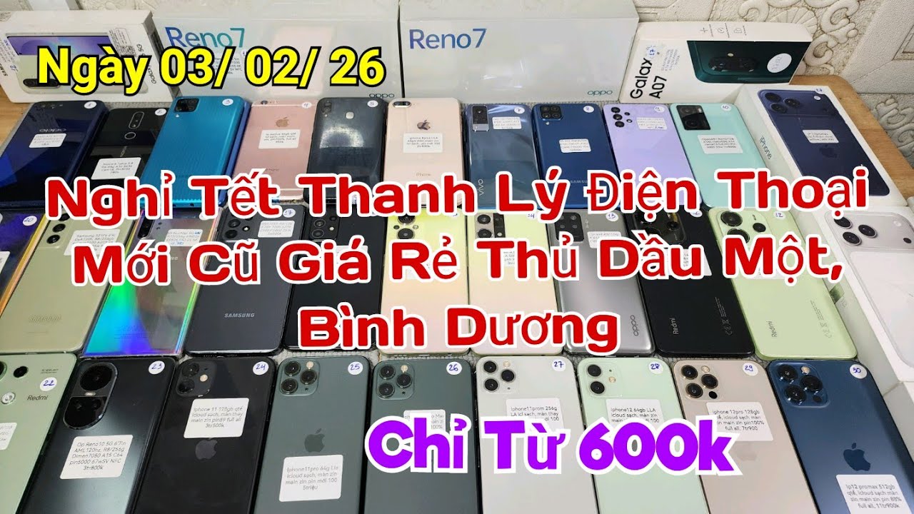 Ngày 03/02/ 26 Điện Thoại Giá Rẻ Thủ Dầu Một, Bình Dương LH 0963.595.262|| TT1985 Review