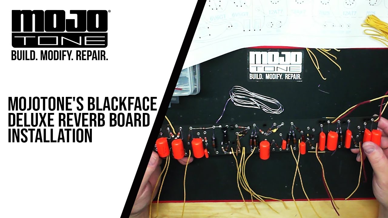 Mojotone's Blackface Deluxe Reverb Board Installation