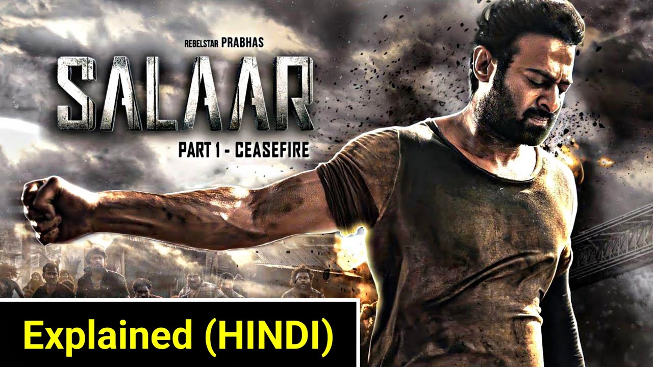 Salaar Movie Explained in HINDI | Salaar Part 1 Ceasefire Explained | Salaar (2023) Movie In HINDI