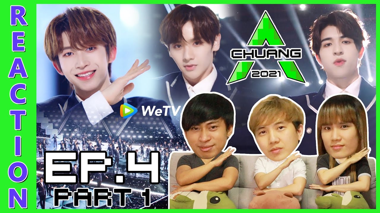 [REACTION] CHUANG 2021 | EP.4 (PART 1) | IPOND TV