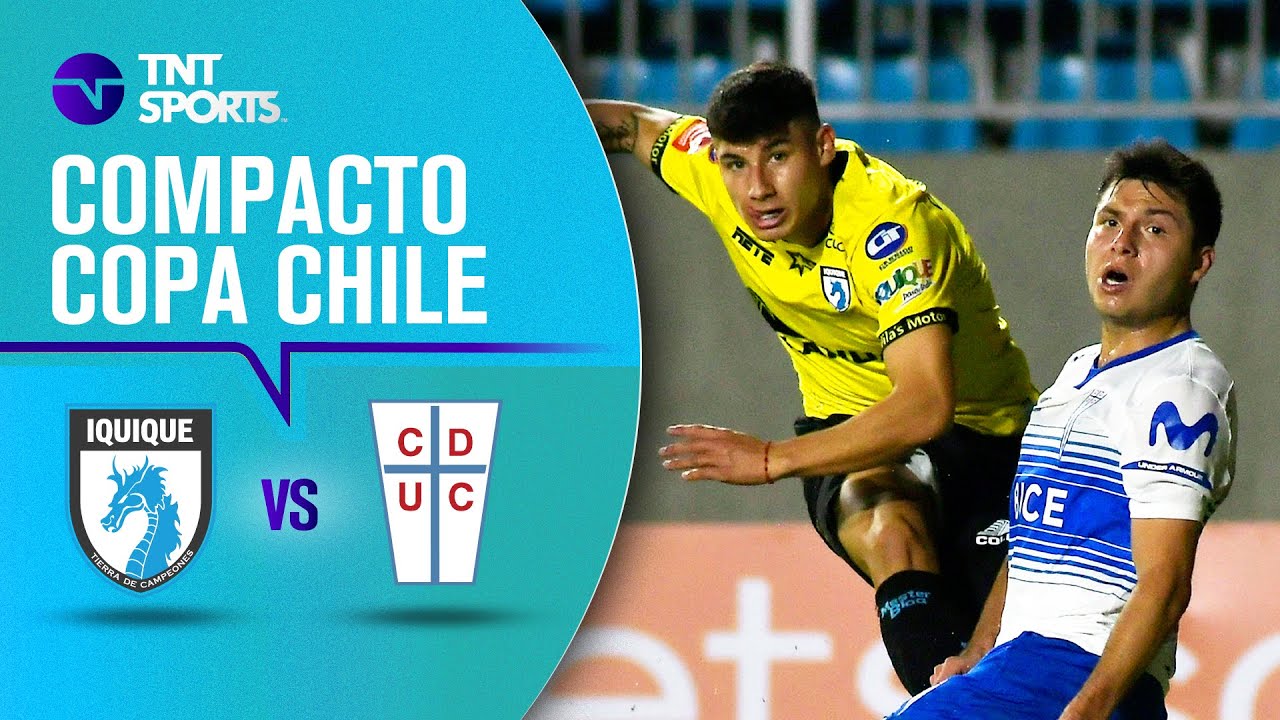 Deportes Iquique 1 - 1 Universidad Cat&oacute;lica | Copa Chile Easy 2021 | Segunda Fase - IDA