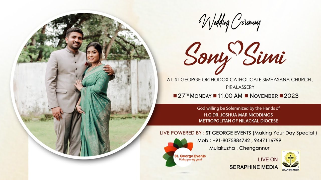 Sony weds Simi - WEDDING CEREMONY | Solemnized by H.G.Dr. Joshua Mar Nicodimos Metropolitan | LIVE.