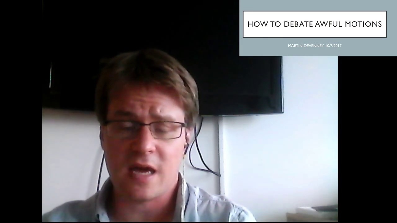 How to debate AWFUL motions