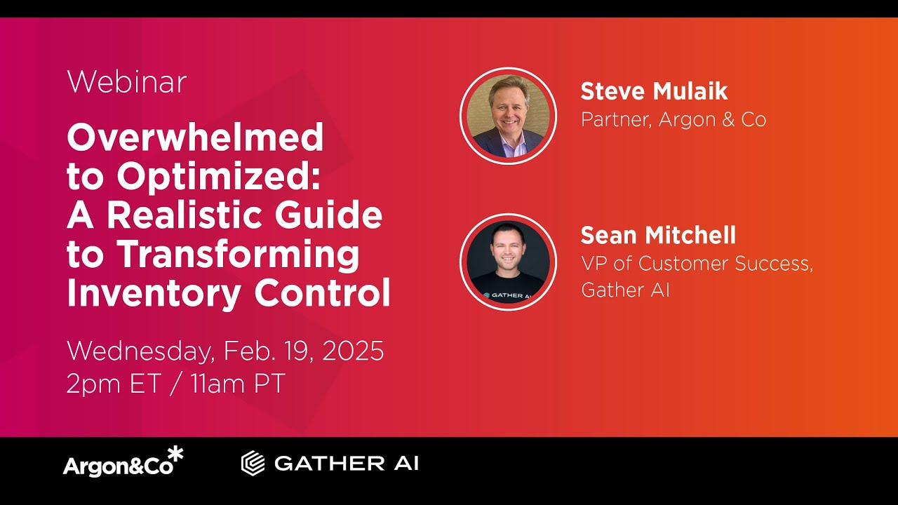 Webinar: Overwhelmed to Optimized | A Realistic Guide to Transforming Inventory Control