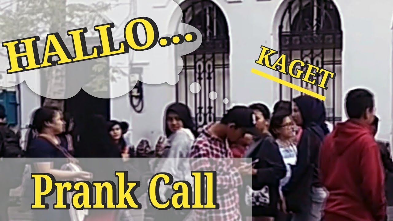 PRANK CALL!!! BIKIN KAGET ORANG DI KOTA TUA, #INDOPRANK