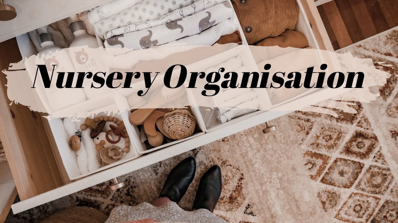 Nursery Organisation Ideas & Hacks | Prep with me