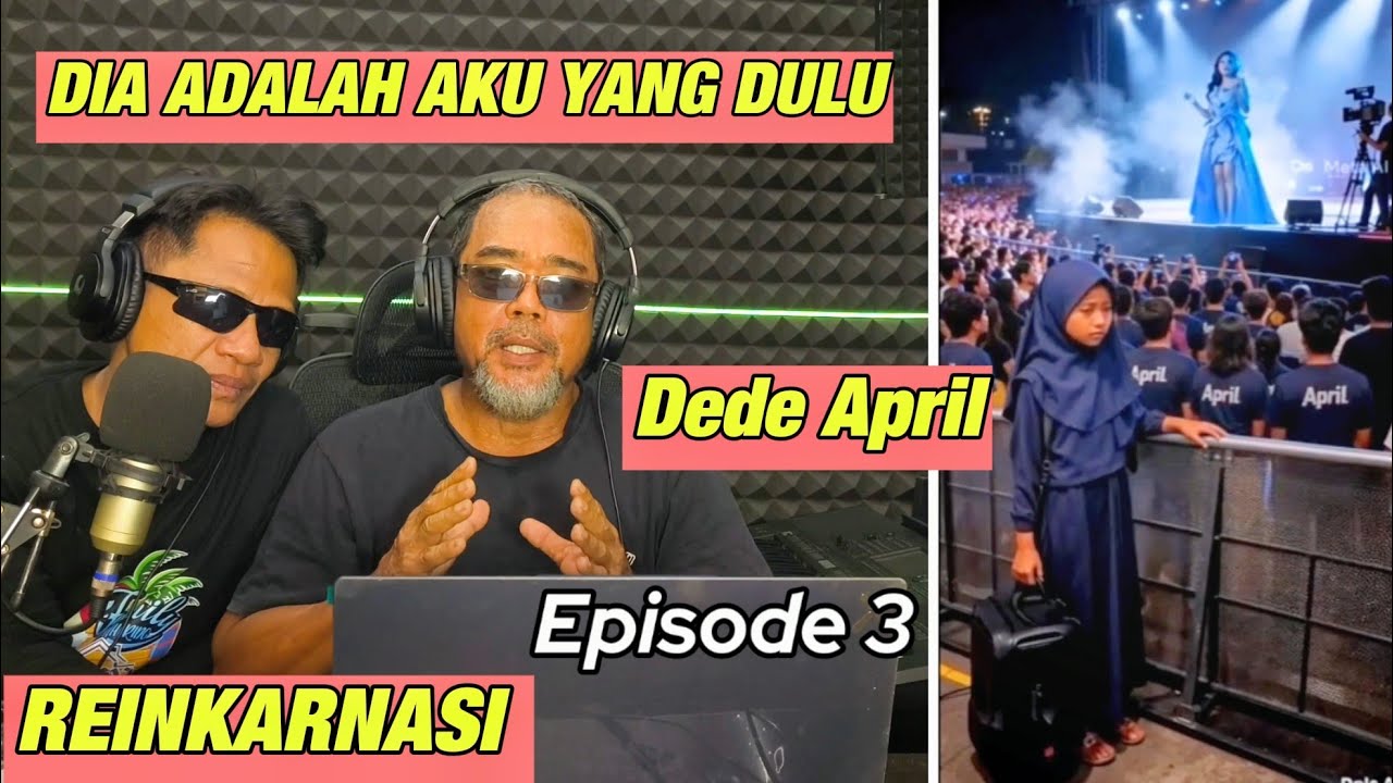 DIA ADALAH AKU YANG DULU Reinkarnasi Ilustrasi April DA'7  Episode 3 