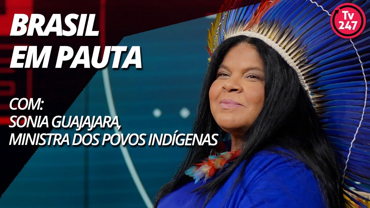 Brasil em Pauta - Sonia Guajajara, ministra dos Povos Indígenas
