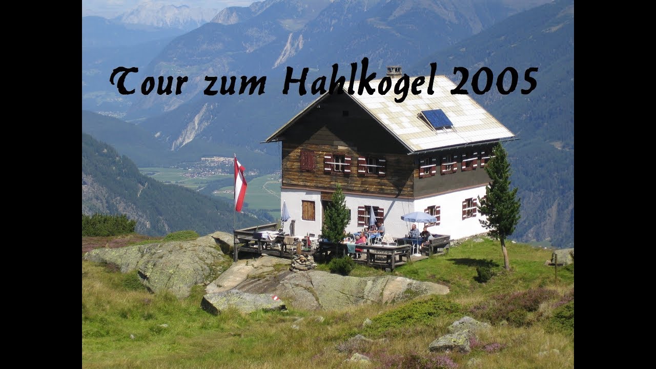 Wanderung zum Hahlkogel über Hahlkogelhaus 2005 im Oetztal Längenfeld Huben