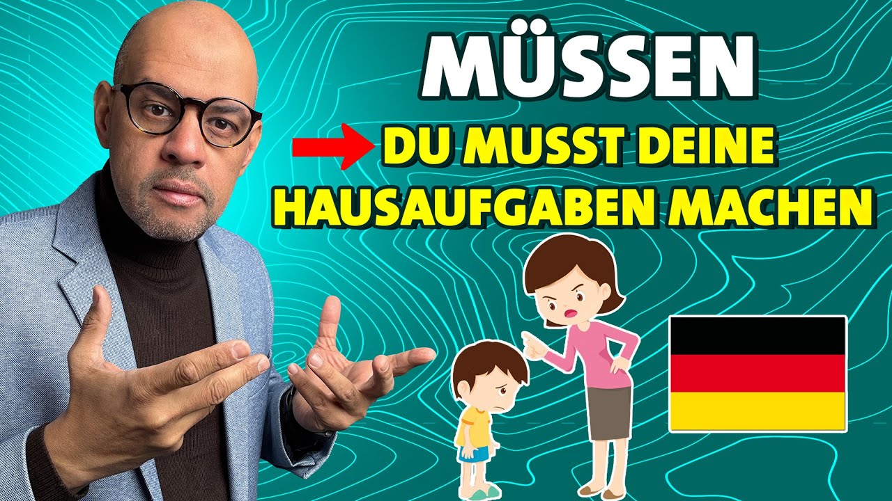 54 - müssen فعل يجب في اللغة الالمانية