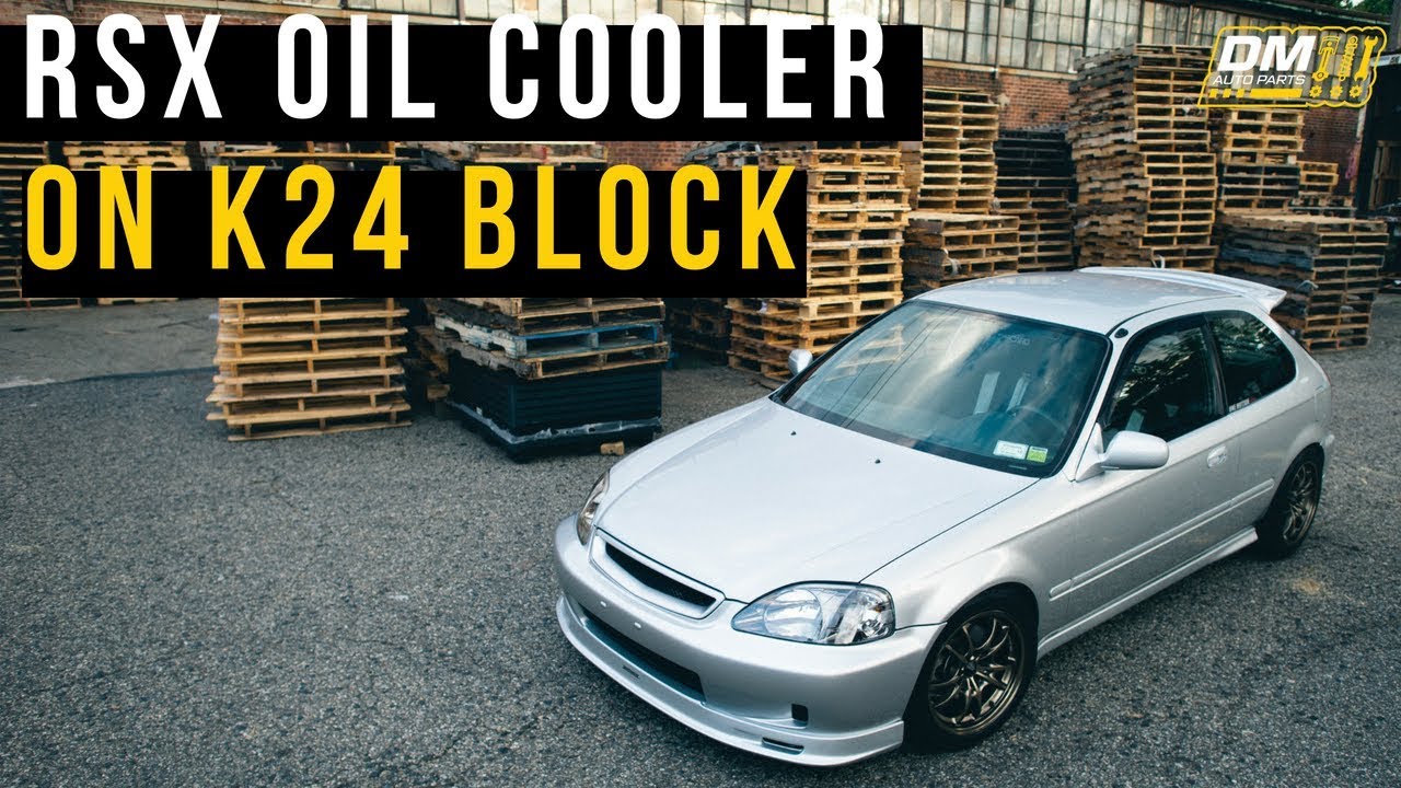 ACURA RSX TYPE S K20 OIL COOLER INSTALL ON K24 BLOCK