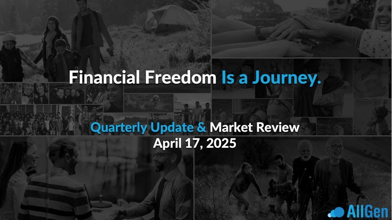 AllGen Q2 2025 Market Update | Volatility, Valuations, and Financial Planning Insights