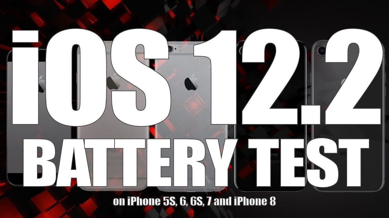 iOS 12.2 Battery Life Test : Has it improved over iOS 12.1.4?