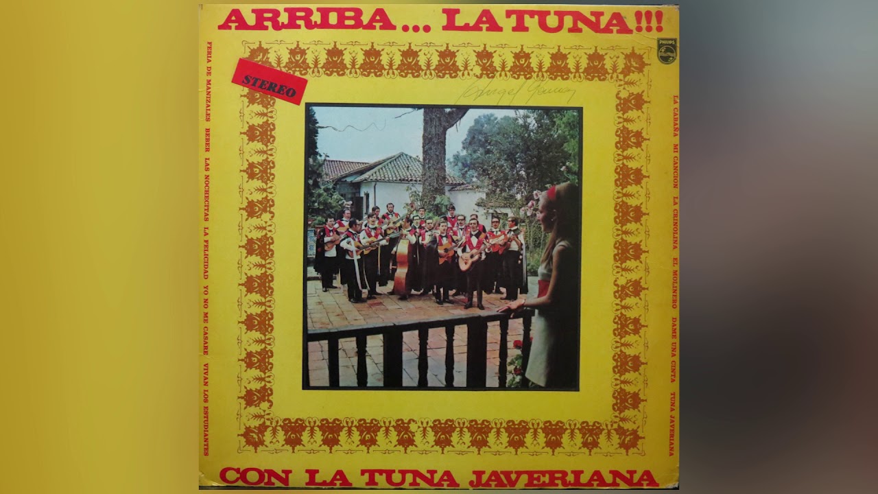Yo no me casaré - Tuna Javeriana