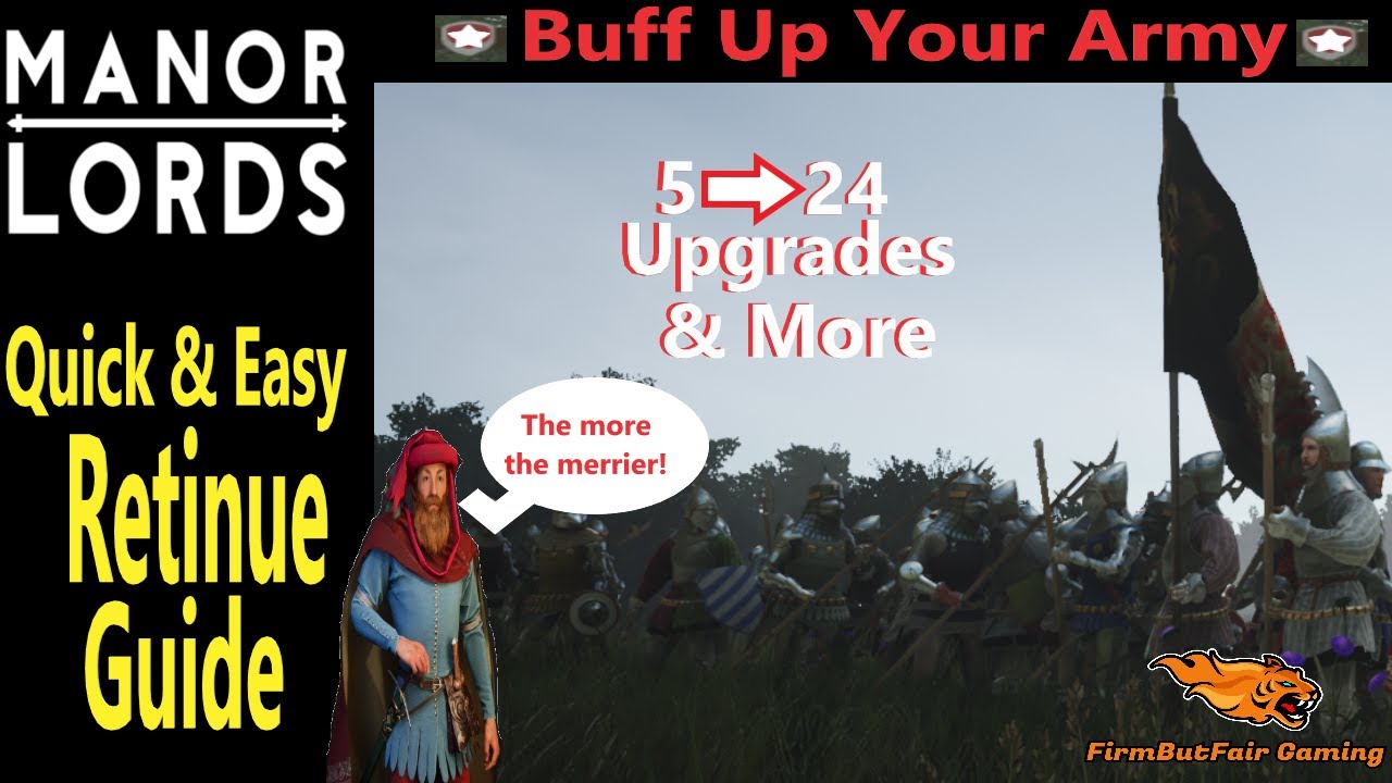 Manor Lords: Retinue - Quick & Easy Guide - Everything you need to know