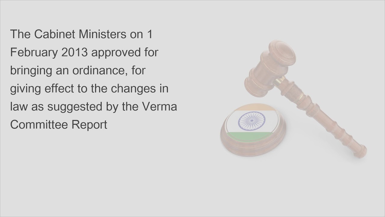 Learn about Nirbhaya Act Criminal Law Amendment Act 2013